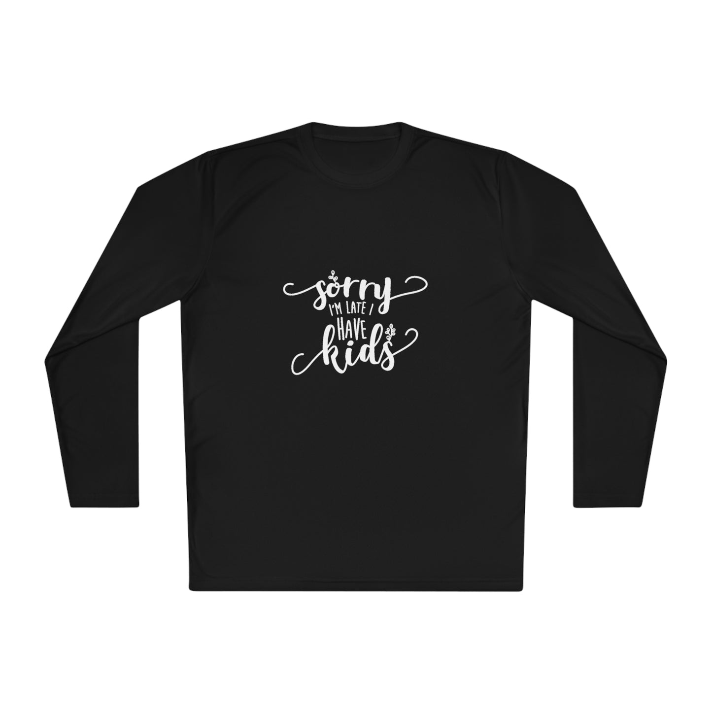 Sorry I'm late, I have kids- Unisex Lightweight Long Sleeve Tee