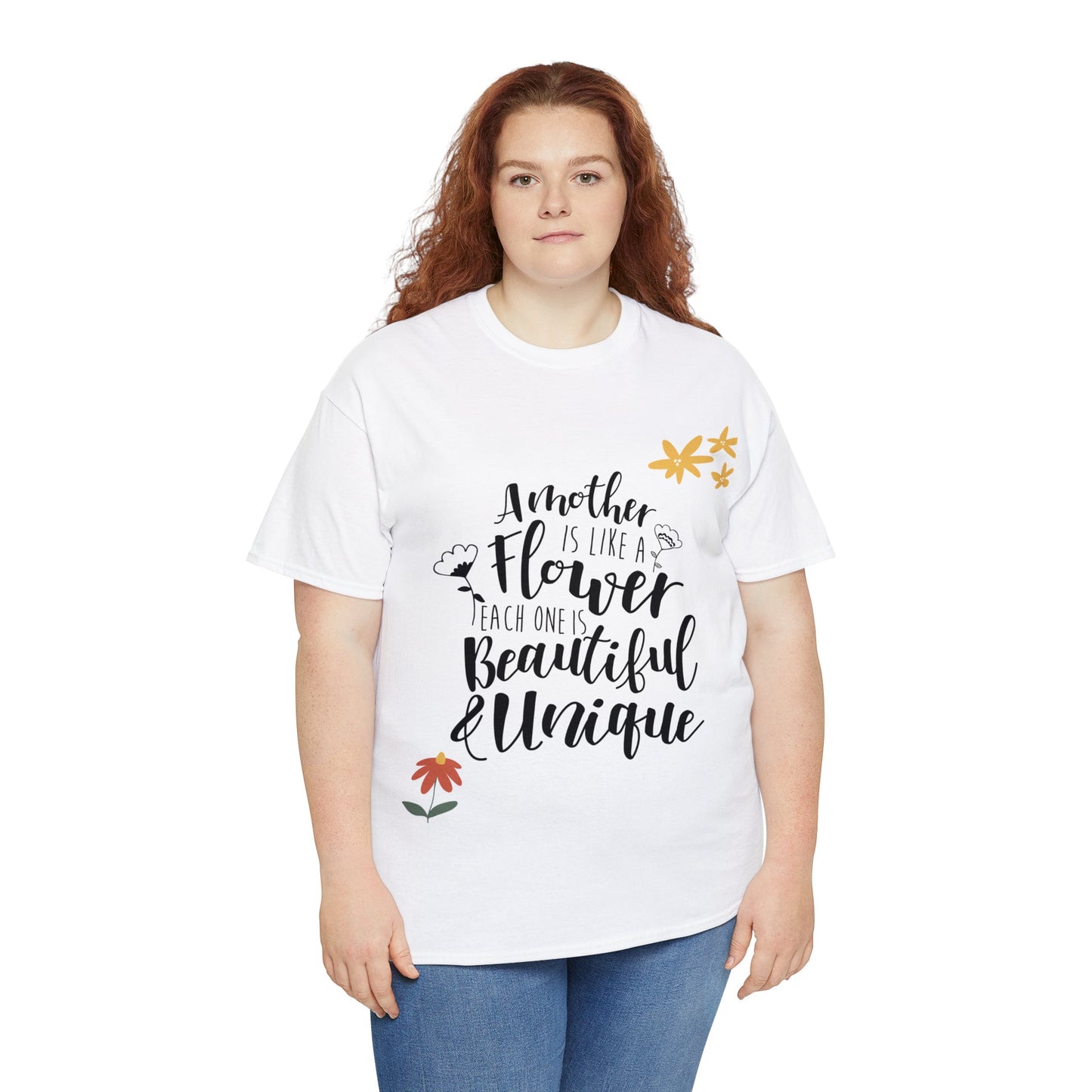 A mother's like a flower- Unisex Heavy Cotton Tee