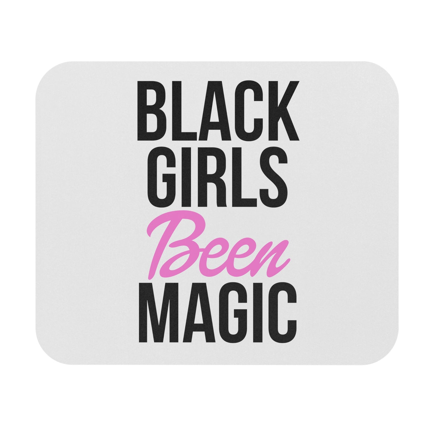 Black girls been magic-Mouse Pad (Rectangle)