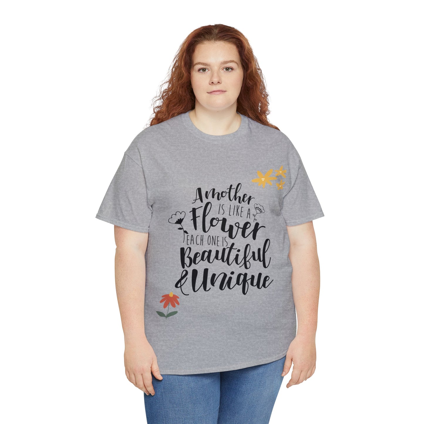 A mother's like a flower- Unisex Heavy Cotton Tee