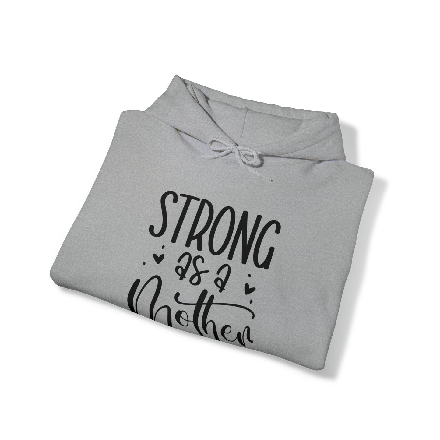 Strong as a mother- Unisex Heavy Blend™ Hooded Sweatshirt