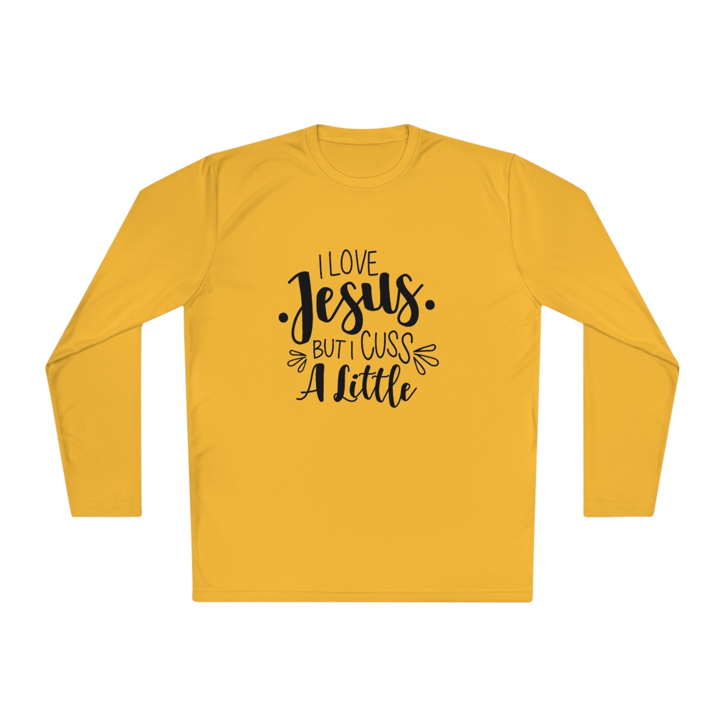 I love Jesus but I cuss a little- Unisex Lightweight Long Sleeve Tee