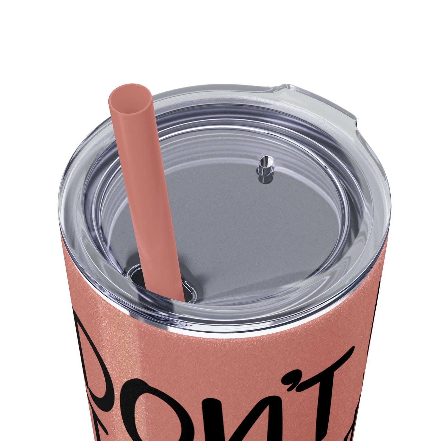 Don't talk to me I'm reading- Skinny Tumbler with Straw, 20oz