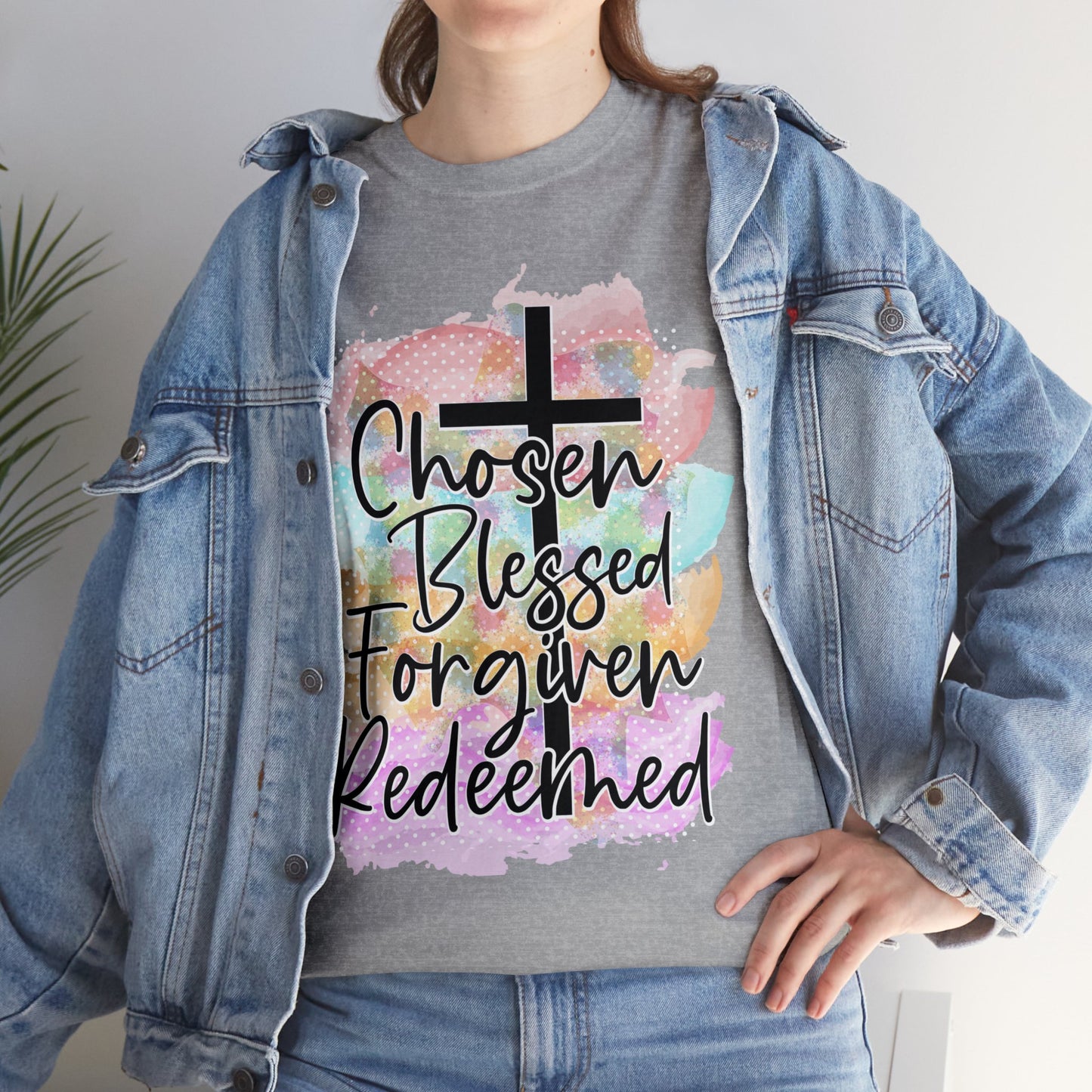 Chosen Blessed forgiven- Unisex Heavy Cotton Tee