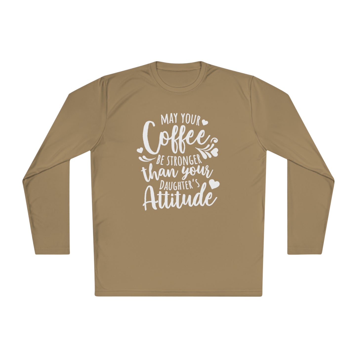 May your coffee be stronger - Unisex Lightweight Long Sleeve Tee