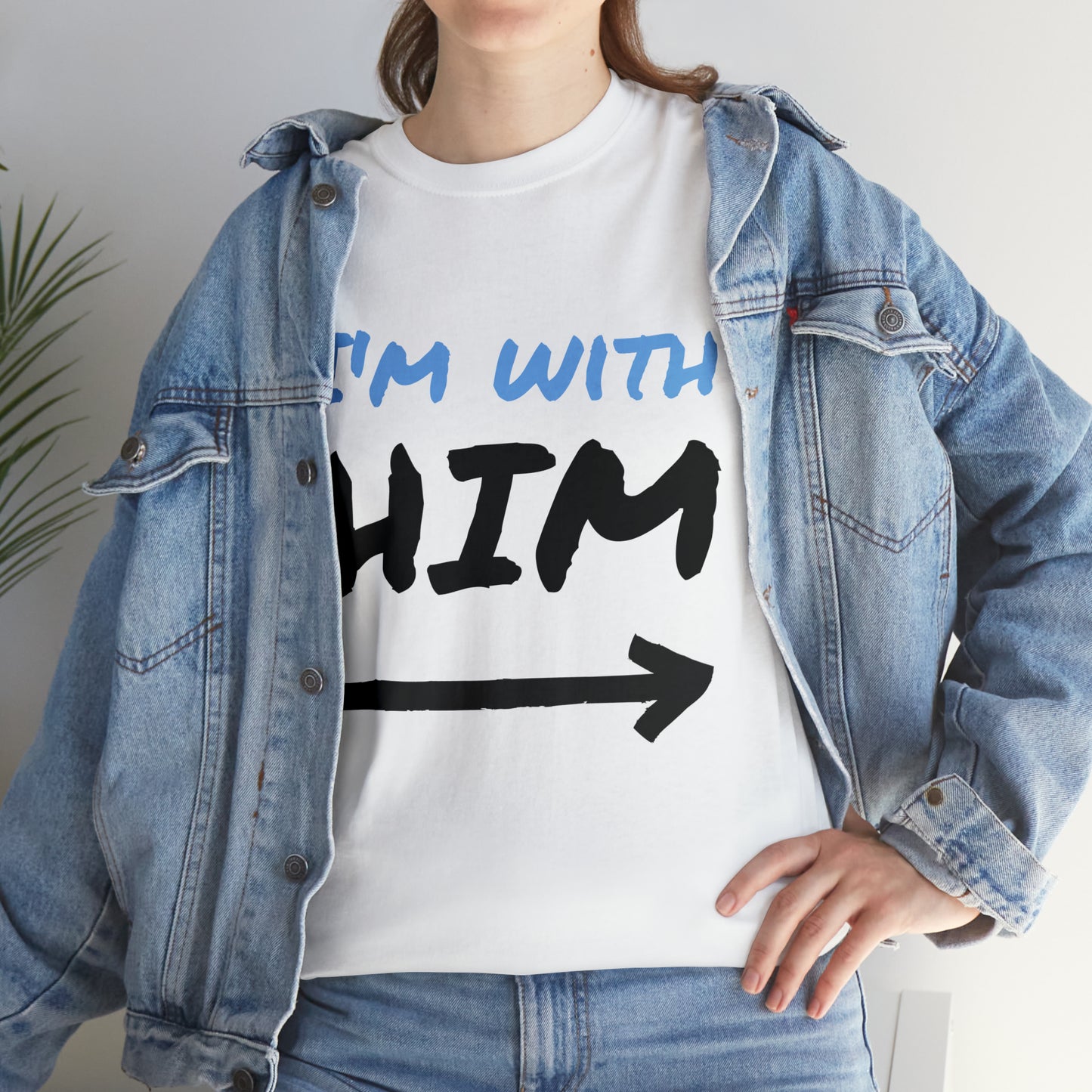 I'm with him!-Unisex Heavy Cotton Tee