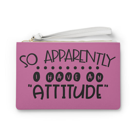 So apparently I have an attitude - purple- Clutch Bag