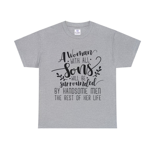 A mother's with all sons- Unisex Heavy Cotton Tee