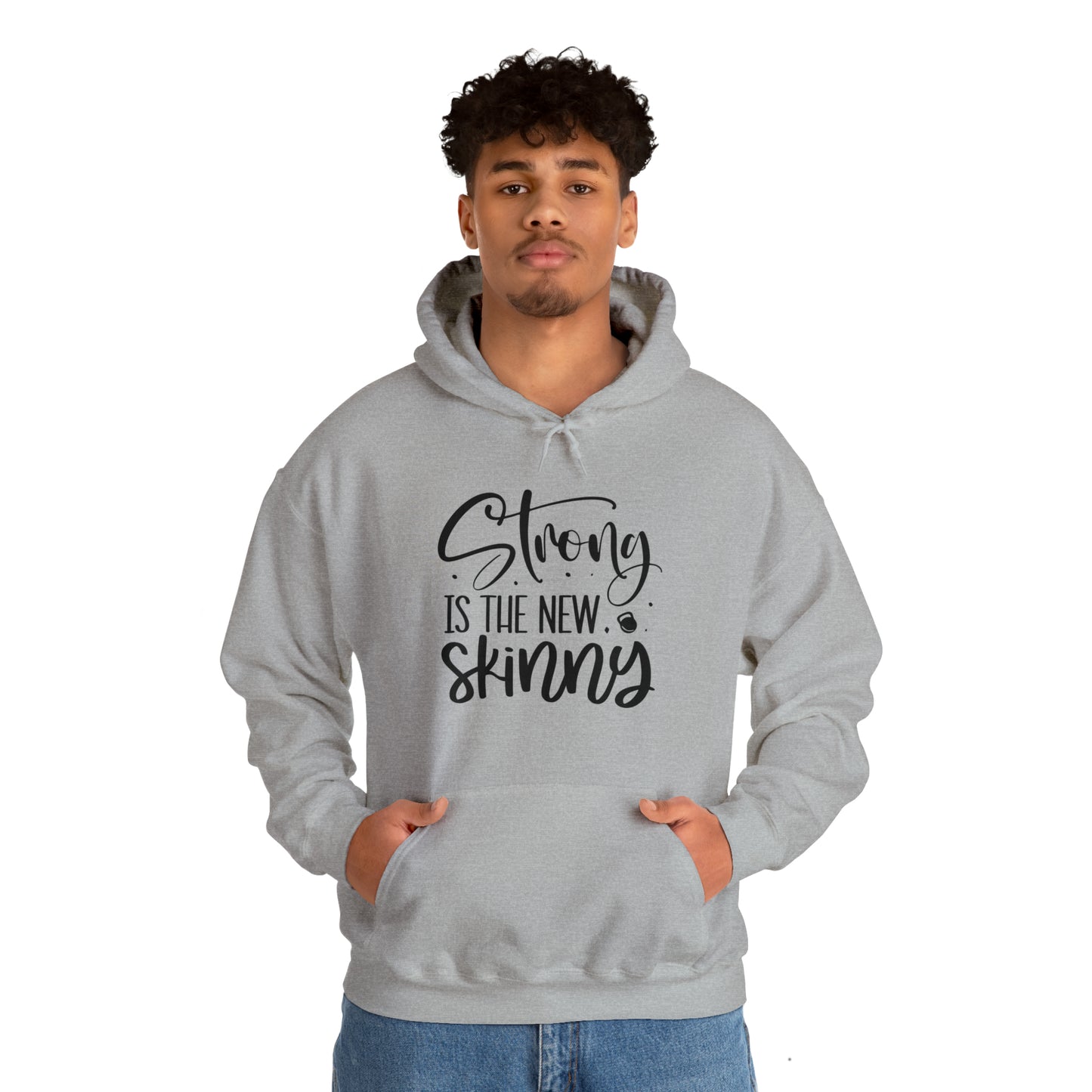 Strong is the new skinny - Unisex Heavy Blend™ Hooded Sweatshirt