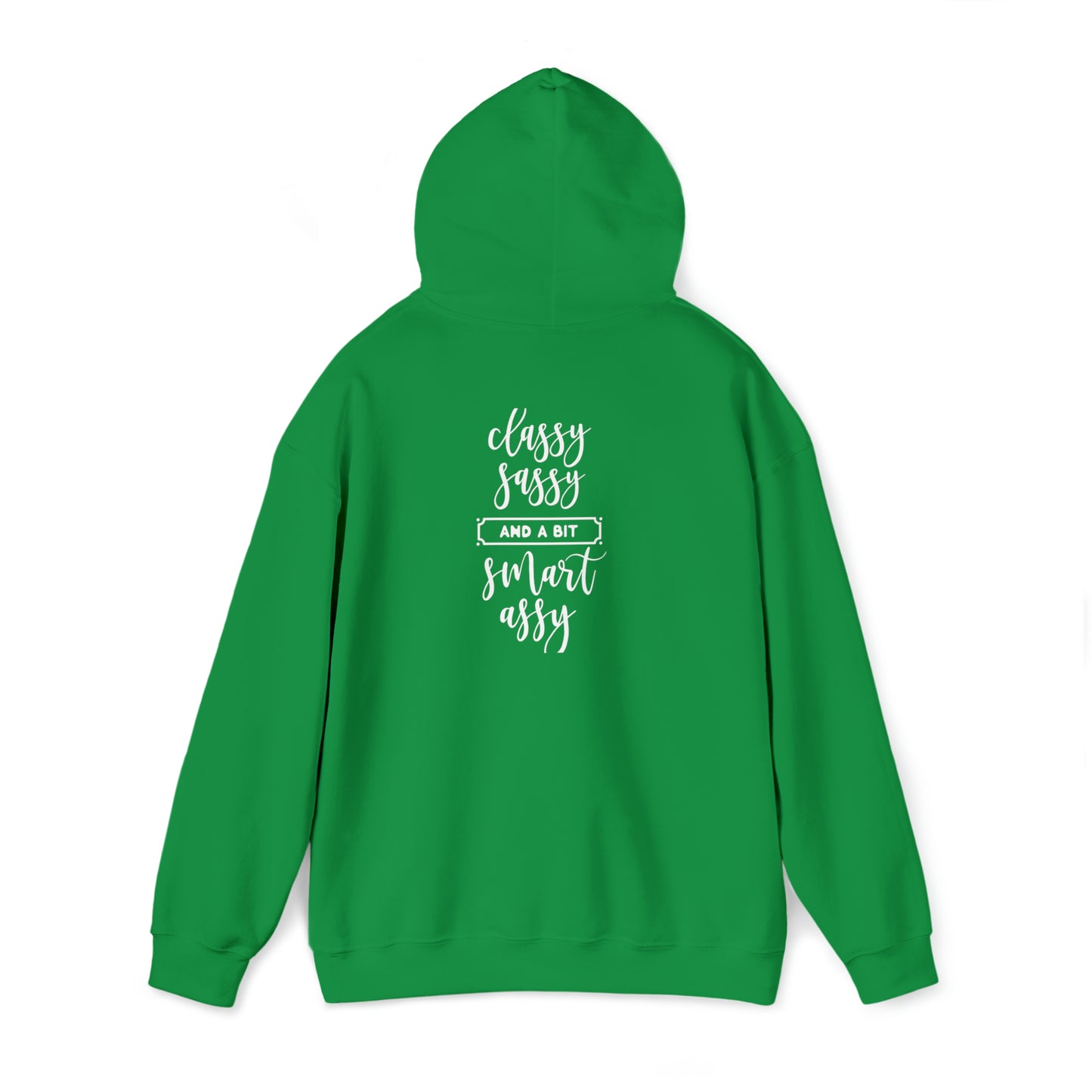 Classy Sassy and a bit smart Assy- Unisex Heavy Blend™ Hooded Sweatshirt