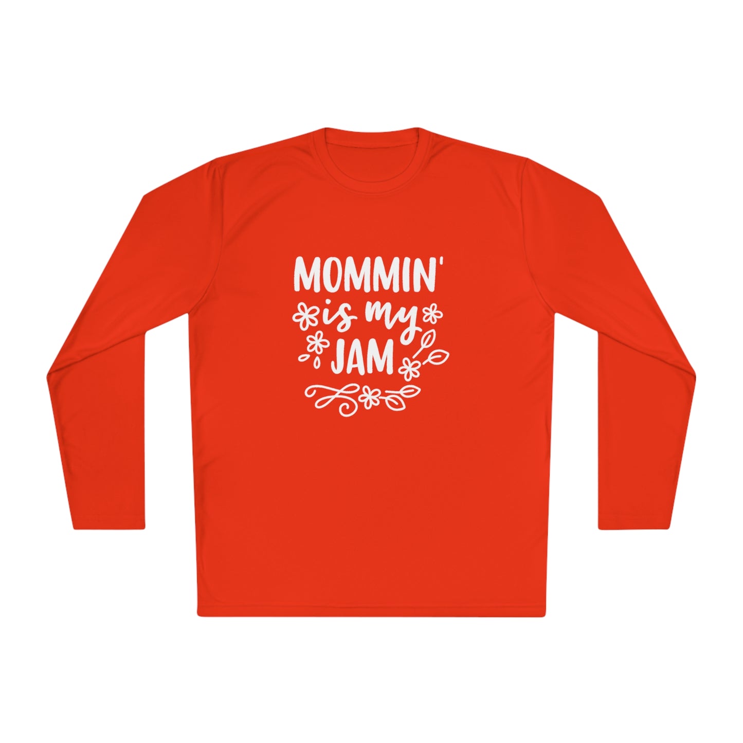 Mommin is my jam-  Unisex Lightweight Long Sleeve Tee