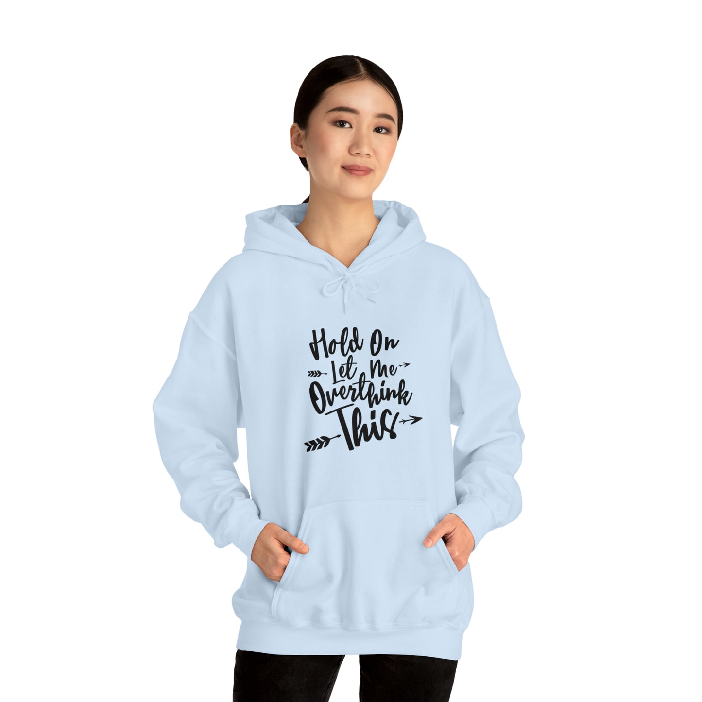 Wait let me over think this - Unisex Heavy Blend™ Hooded Sweatshirt