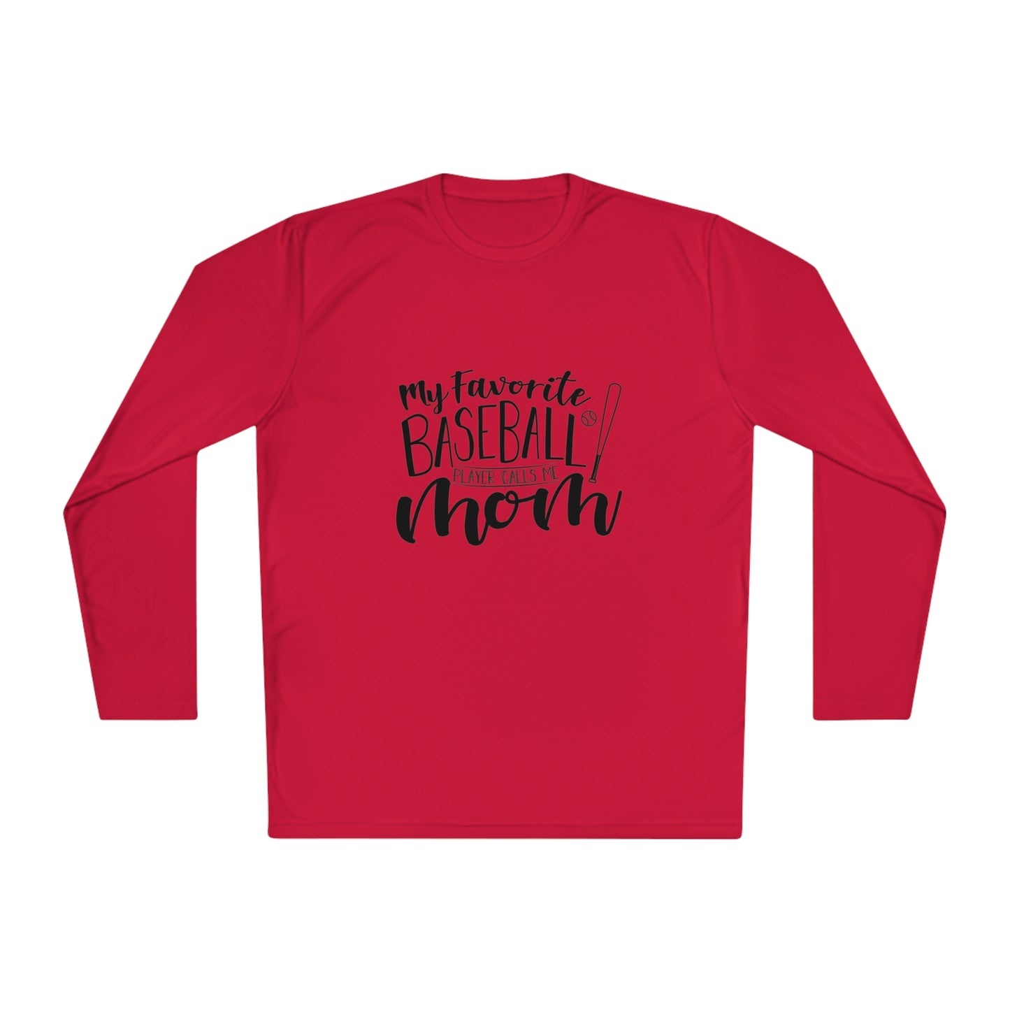 My favorite baseball player calls me mom- Unisex Lightweight Long Sleeve Tee