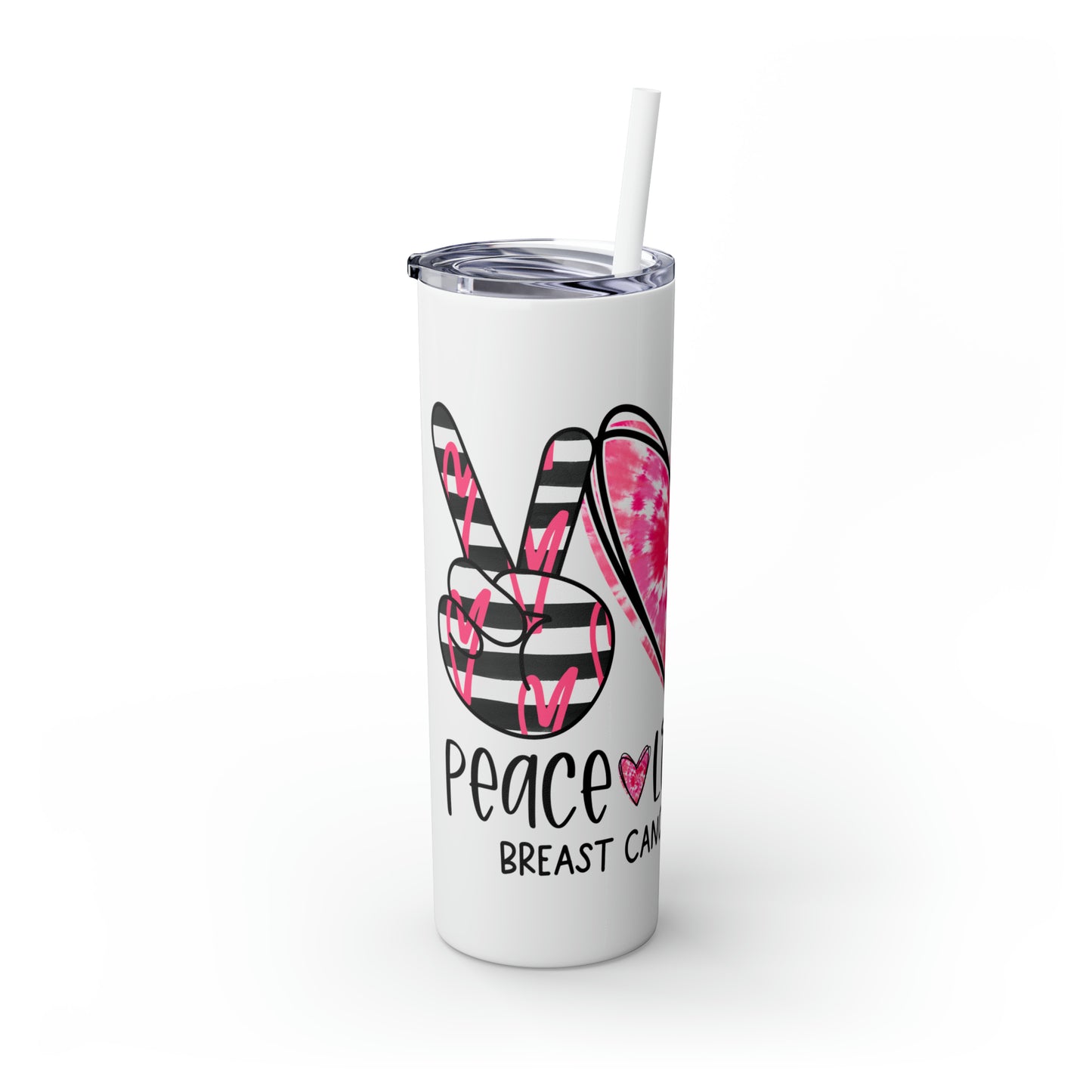 LOVE PEACE CURE-Skinny Tumbler with Straw, 20oz