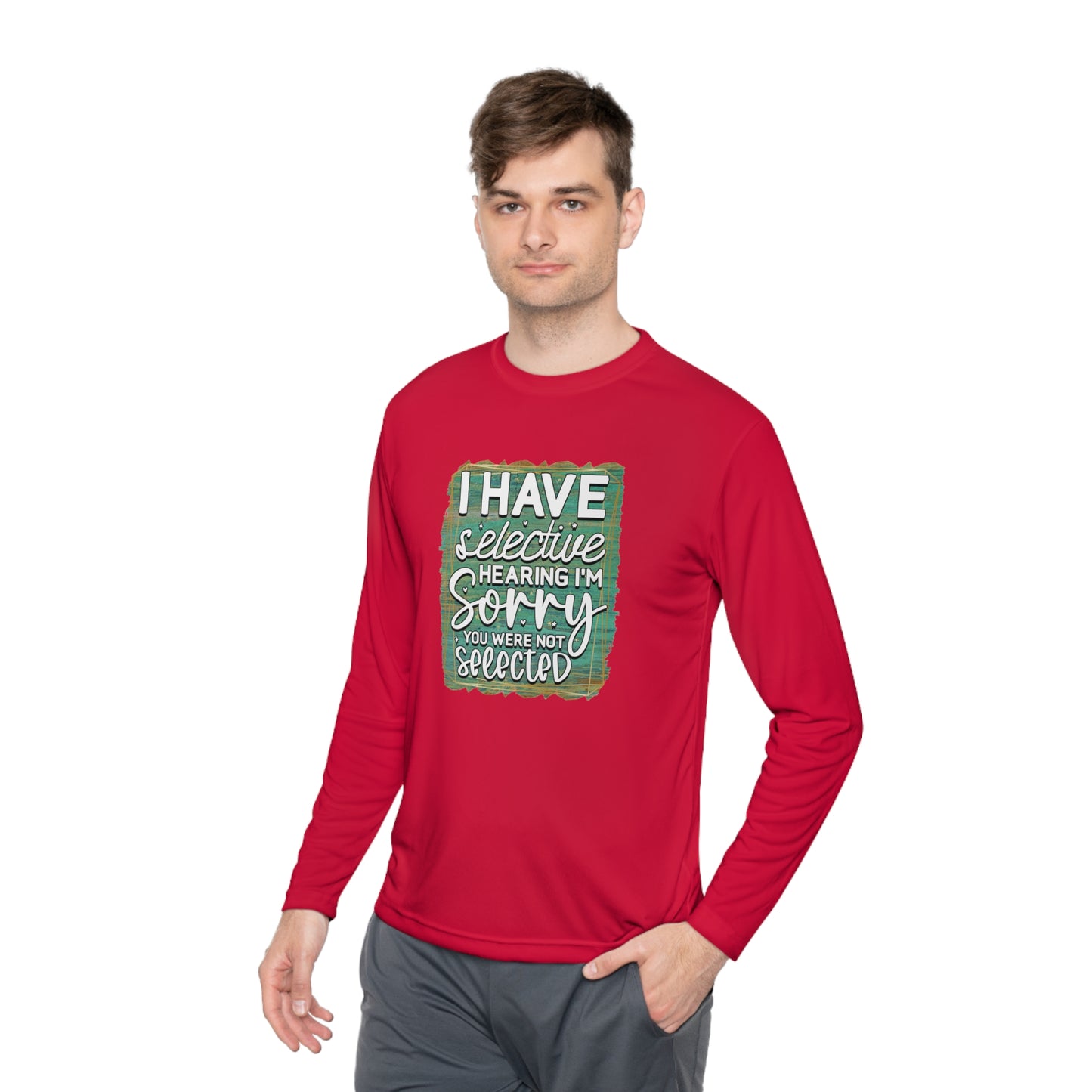 Selective Hearing - Unisex Lightweight Long Sleeve Tee