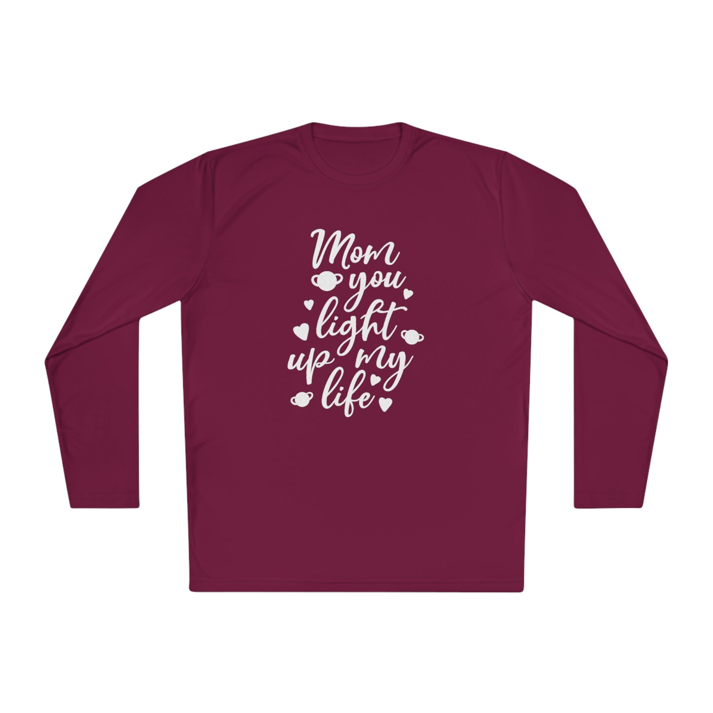 Mom you light up my life- Unisex Lightweight Long Sleeve Tee