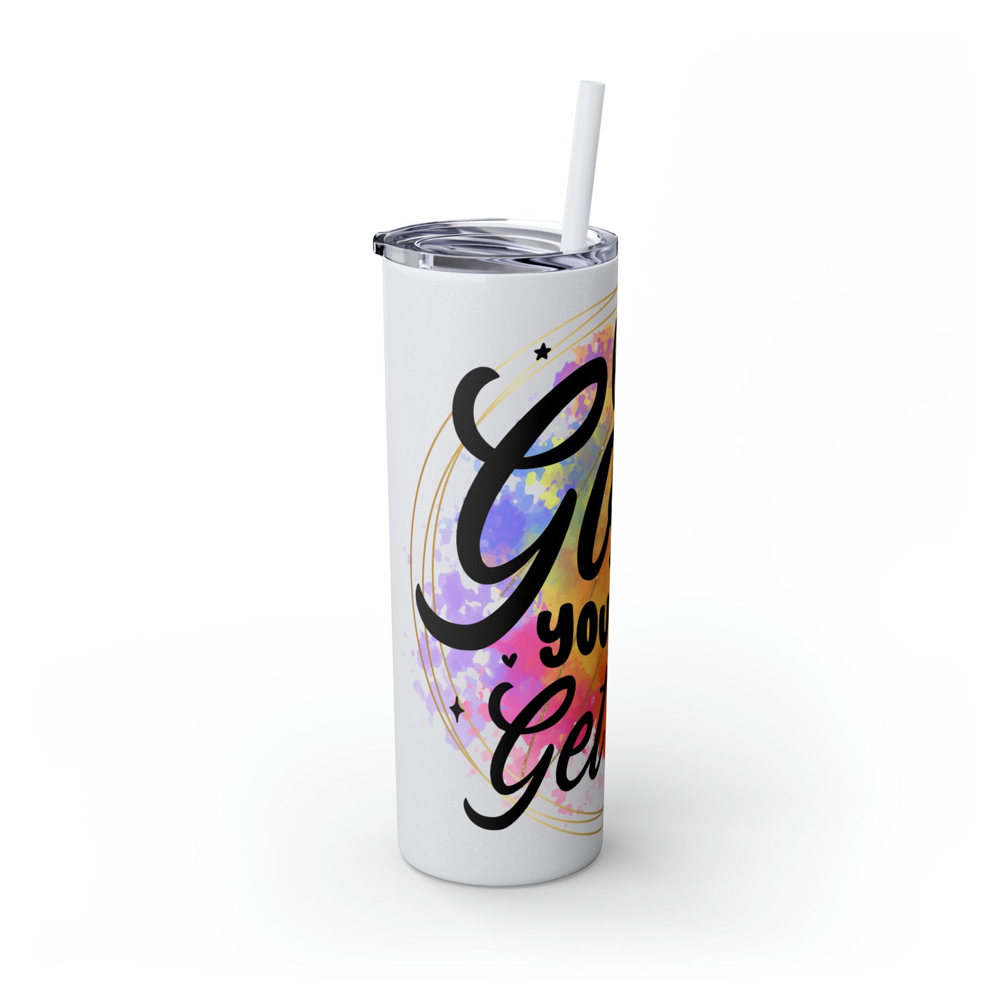 LIfe is good you should get one- Skinny Tumbler with Straw, 20oz