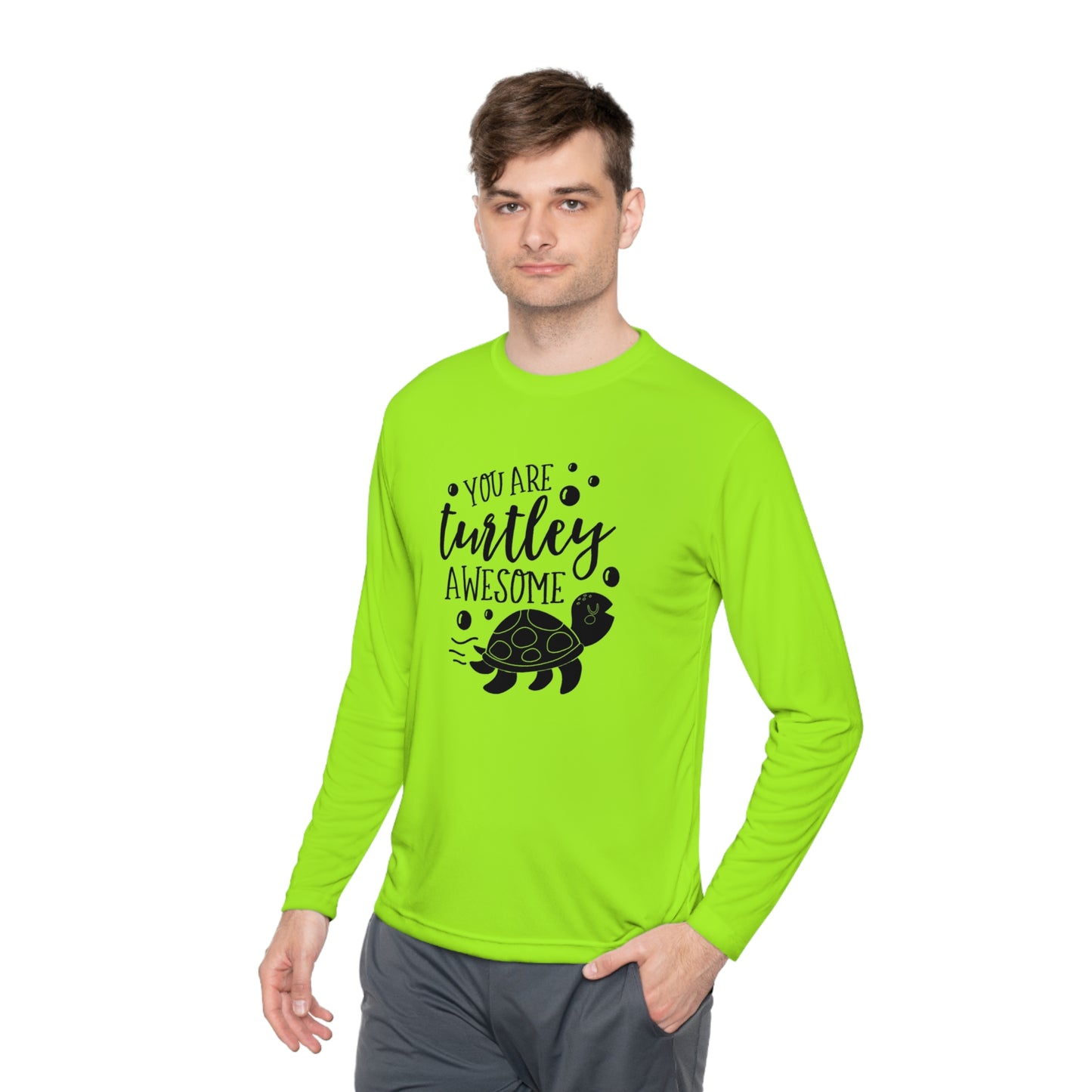 You are turtley awesome- Unisex Lightweight Long Sleeve Tee