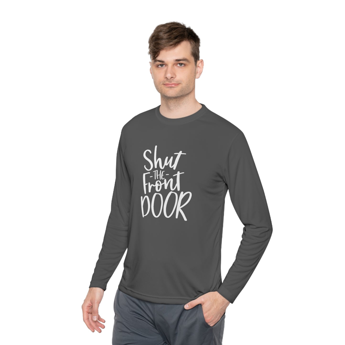 Shut the front door - Unisex Lightweight Long Sleeve Tee