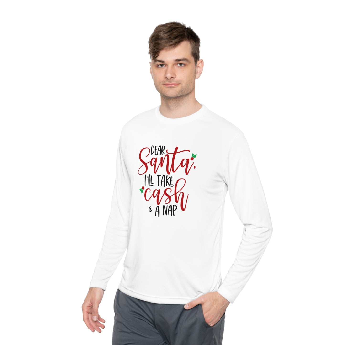 Dear Santa - Cash and a nap-Unisex Lightweight Long Sleeve Tee