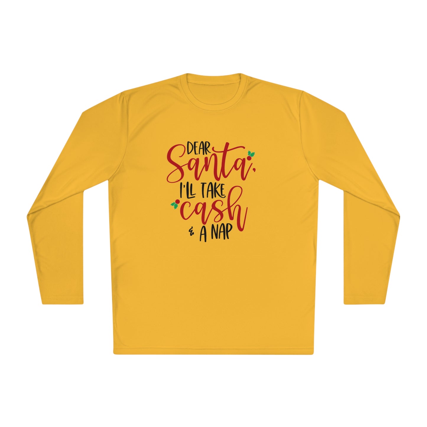 Dear Santa - Cash and a nap-Unisex Lightweight Long Sleeve Tee