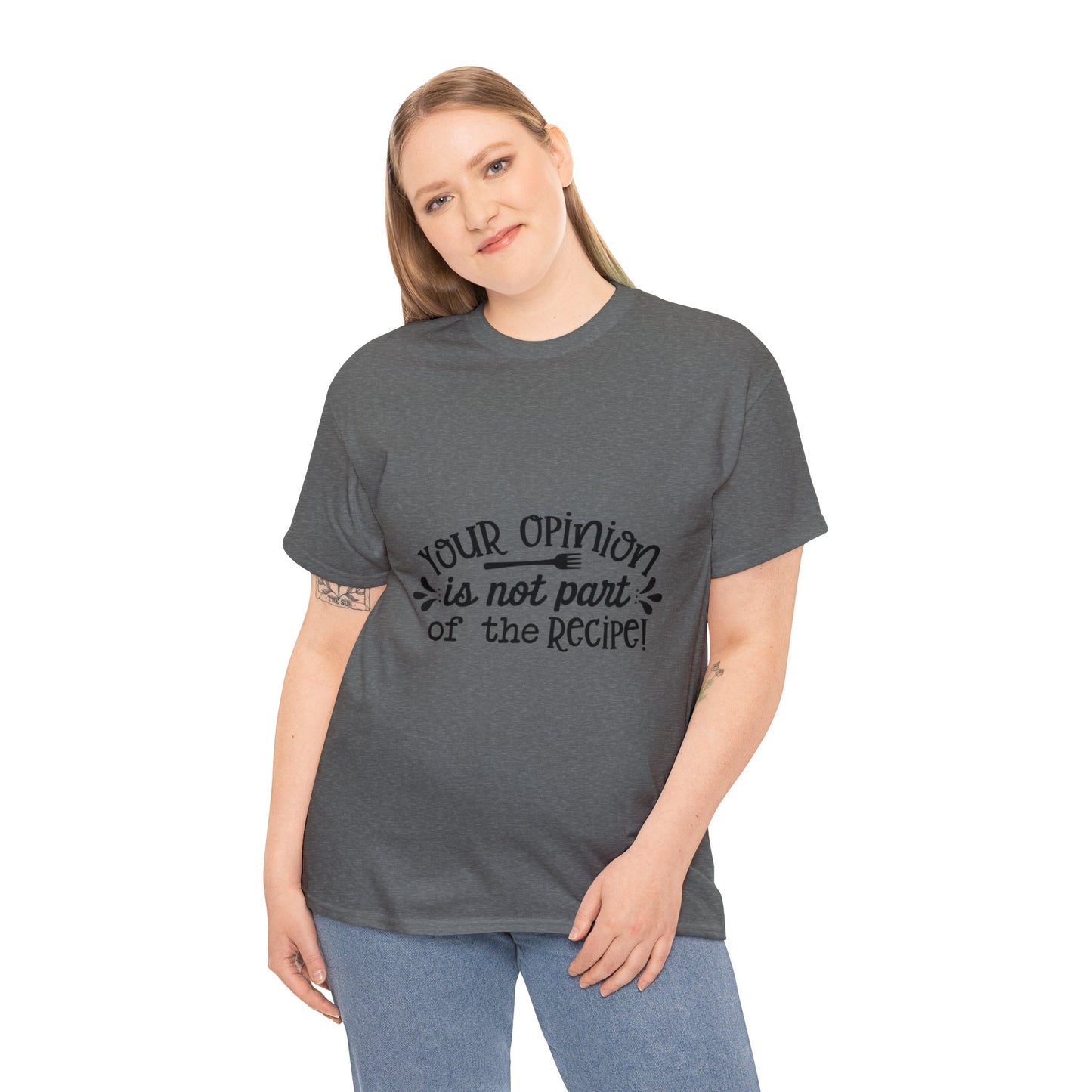 Your Opinion- Unisex Heavy Cotton Tee