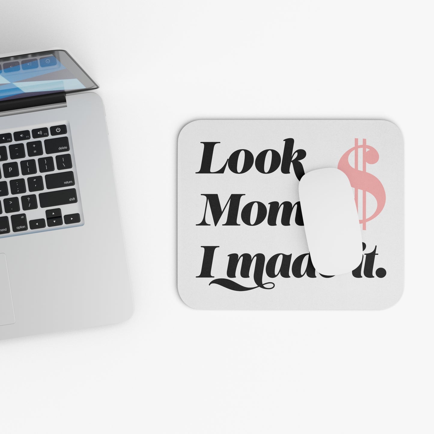 LOOK MOM-Mouse Pad (Rectangle)