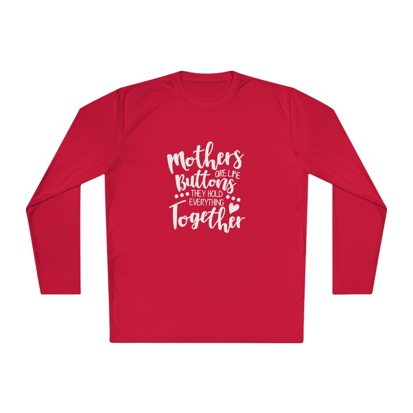 Mom's are like buttons - Unisex Lightweight Long Sleeve Tee