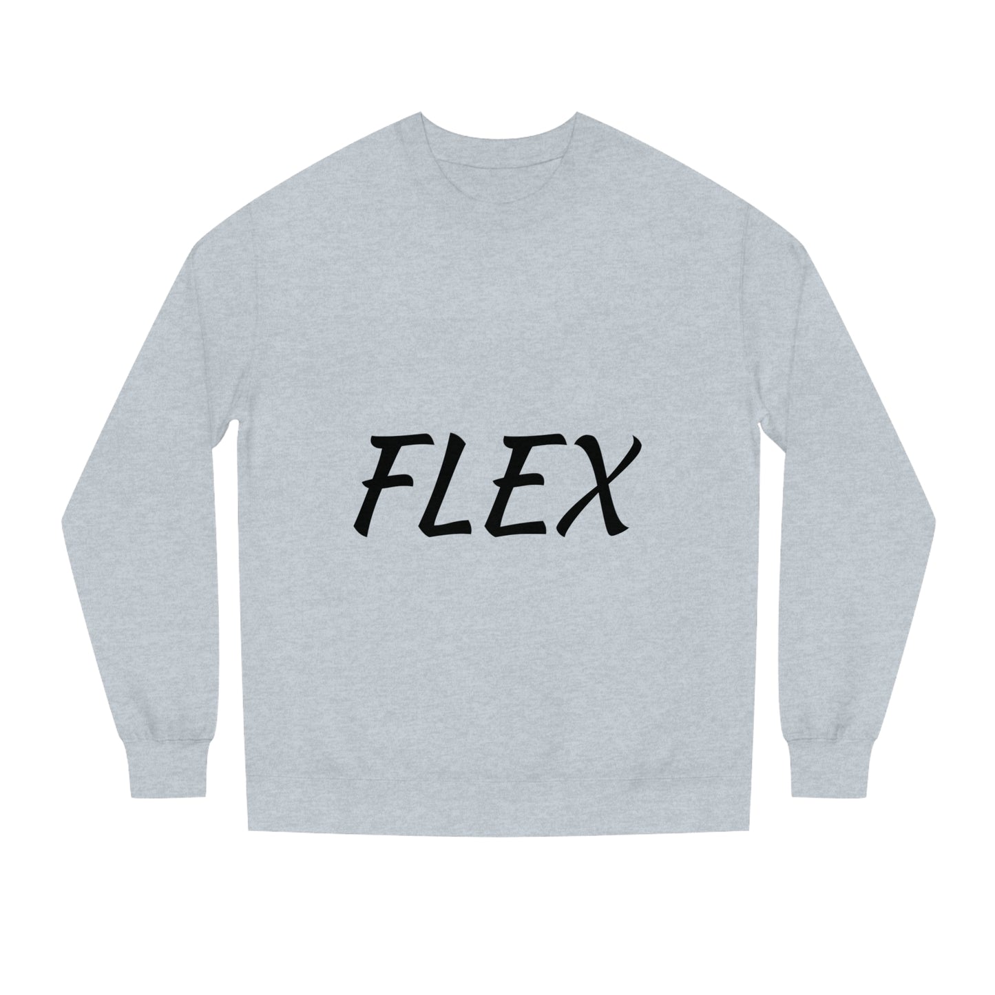 FLEX- Unisex Crew Neck Sweatshirt