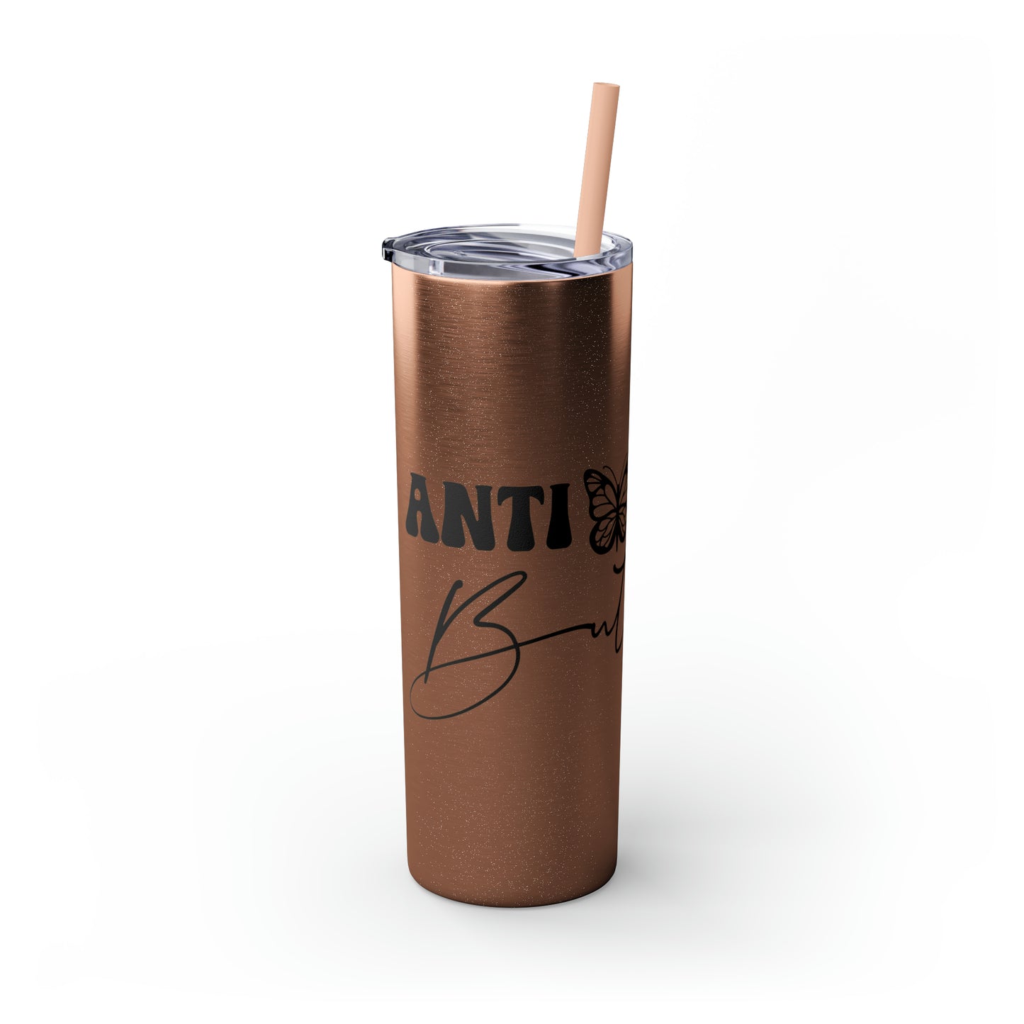 Anti-social butterfly-Skinny Tumbler with Straw, 20oz