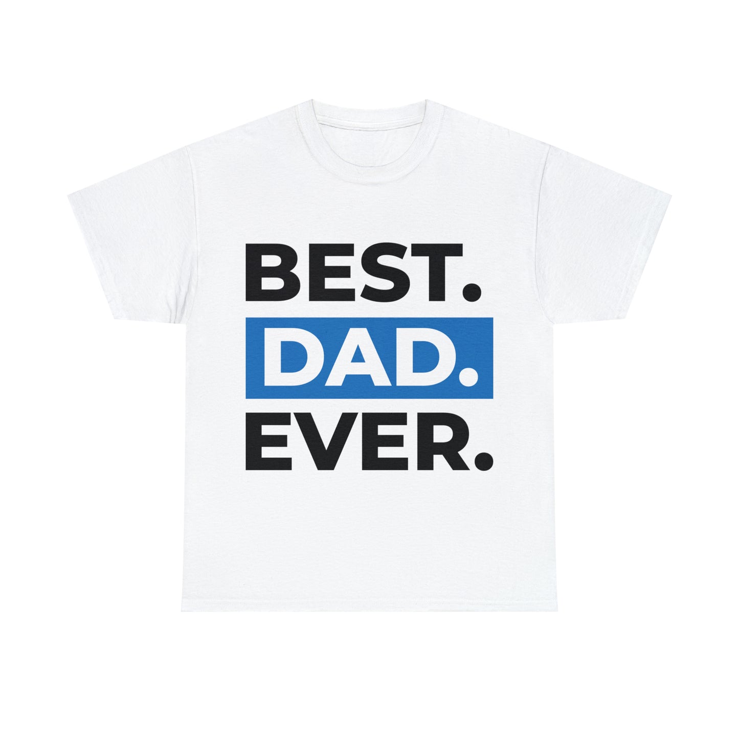 MEN'S BEST DAD EVER Heavy Cotton Tee