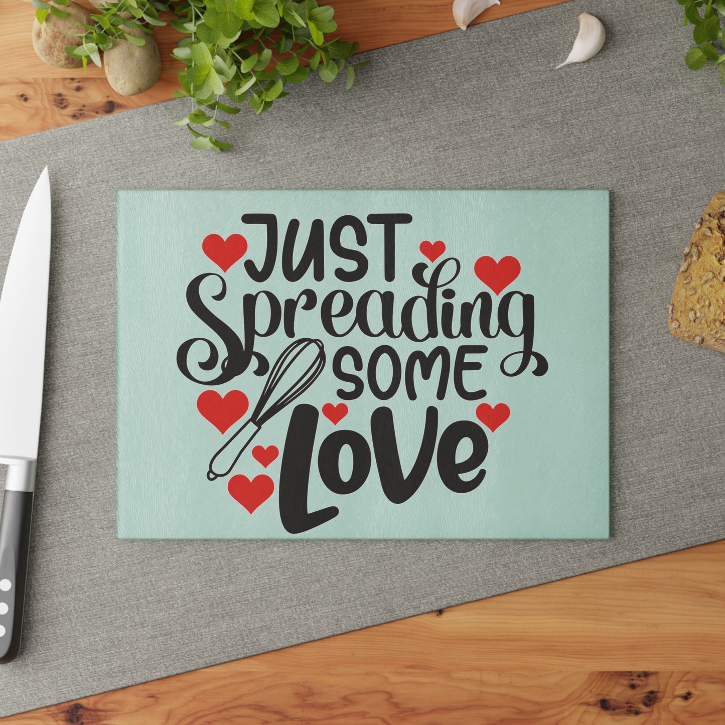 Just spreading some love- Glass Cutting Board