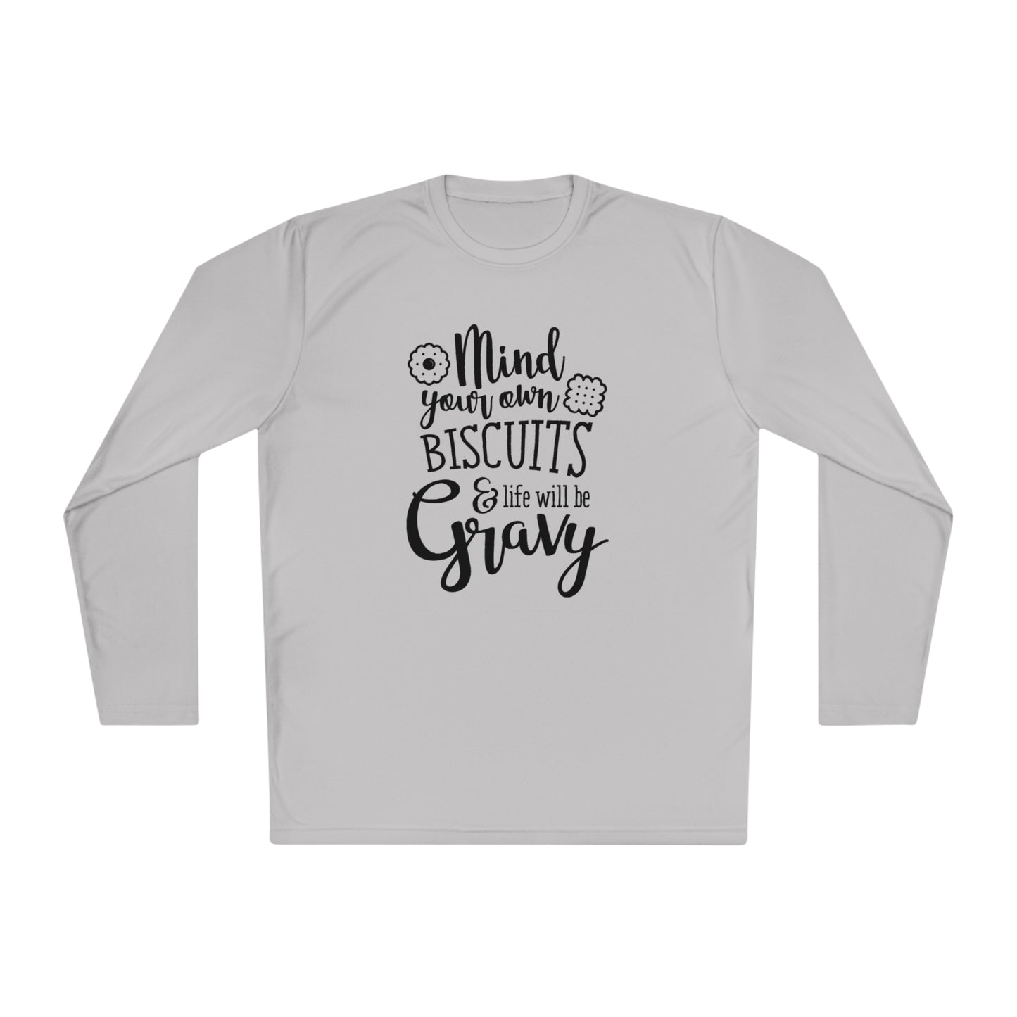 Mind your own biscuits - Unisex Lightweight Long Sleeve Tee