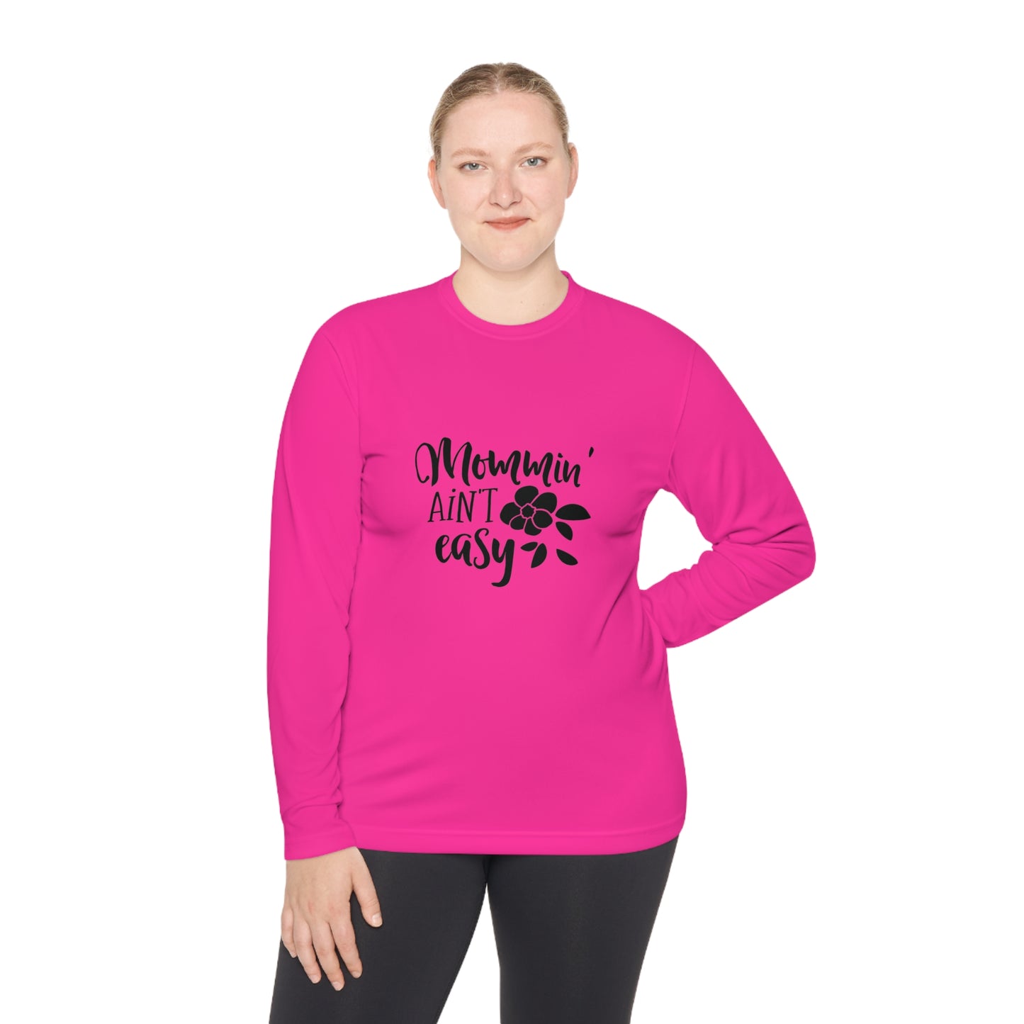 Mommin ain't easy- Unisex Lightweight Long Sleeve Tee