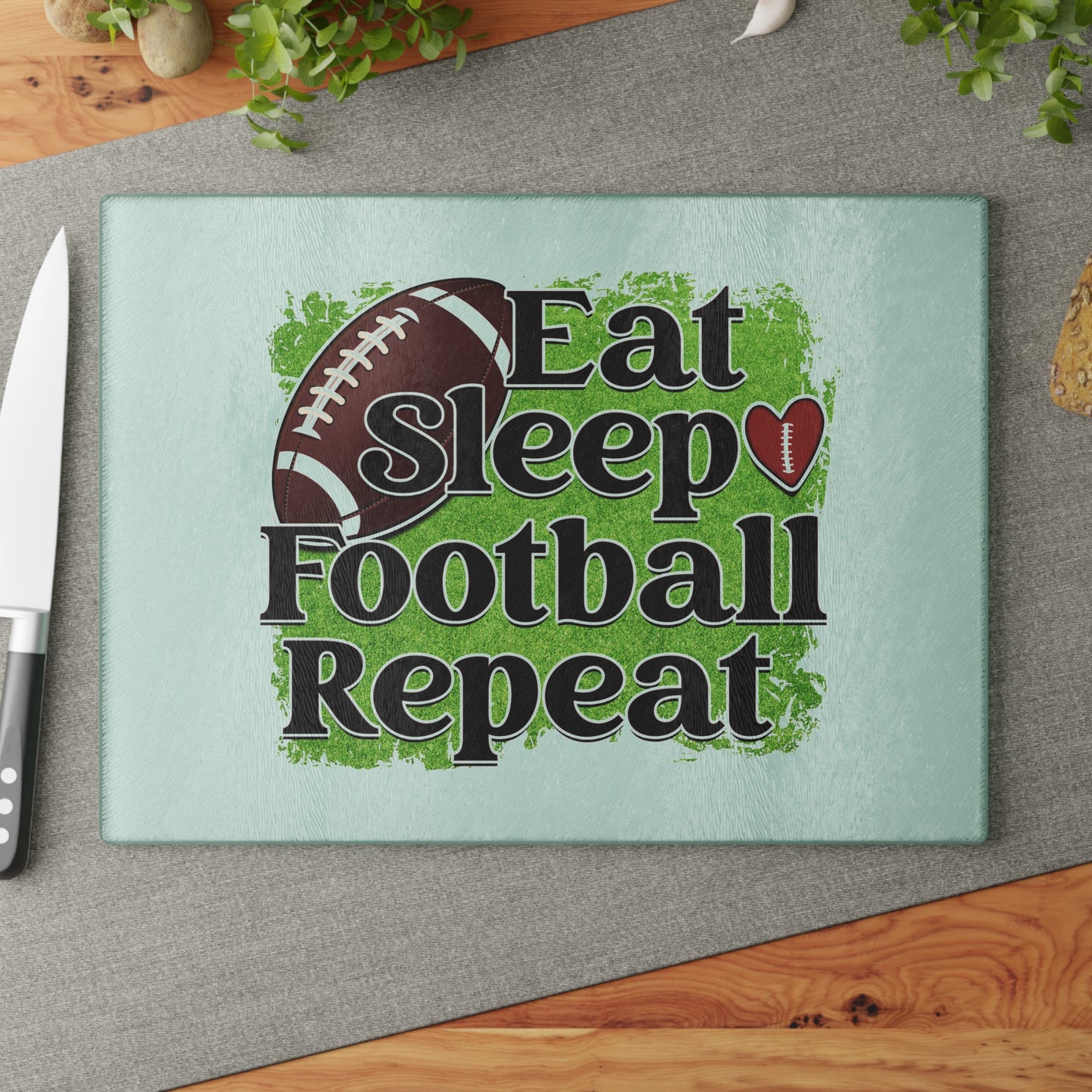 Eat Sleep Football and Repeat- Glass Cutting Board