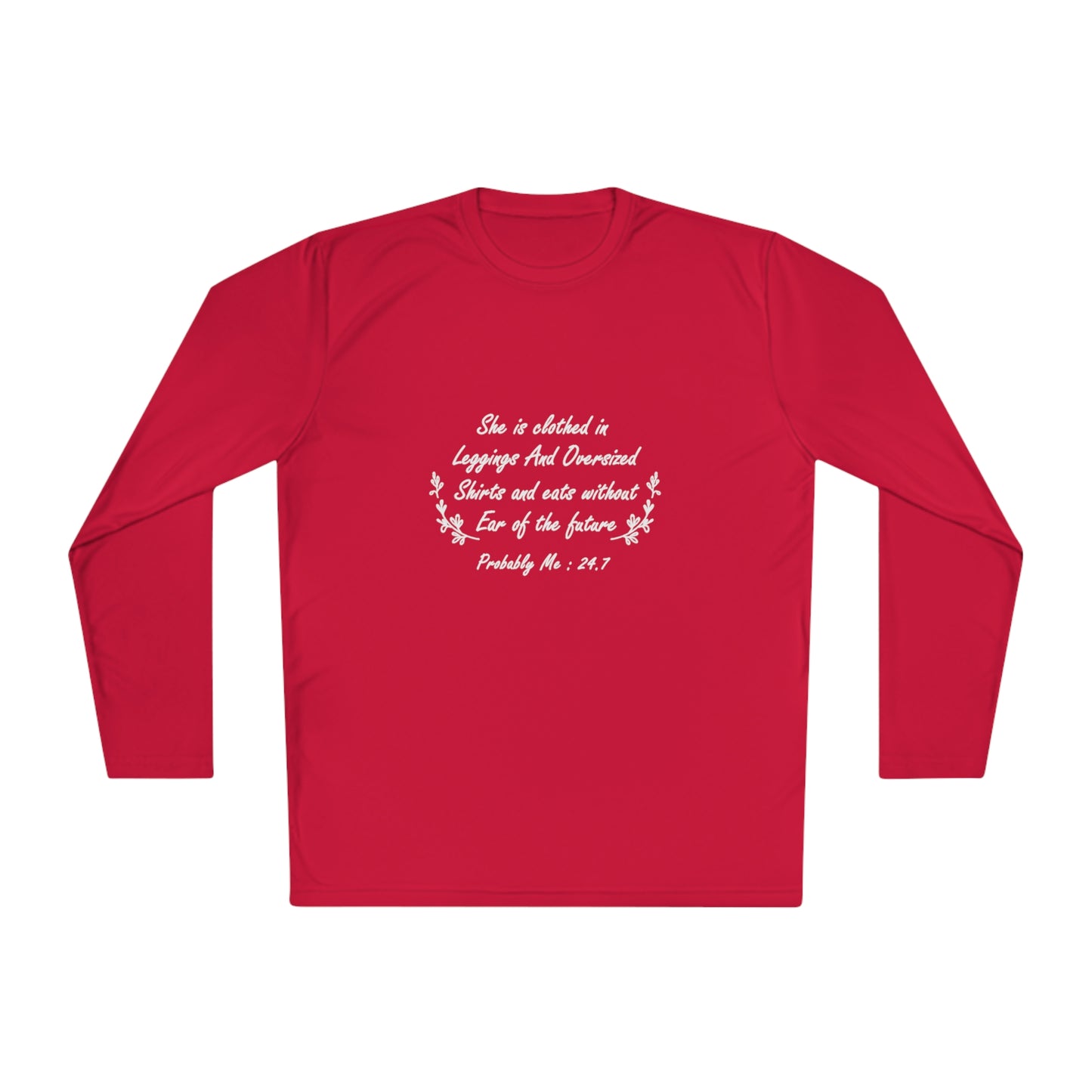 She is clothed in over-sized shirts-Unisex Lightweight Long Sleeve Tee