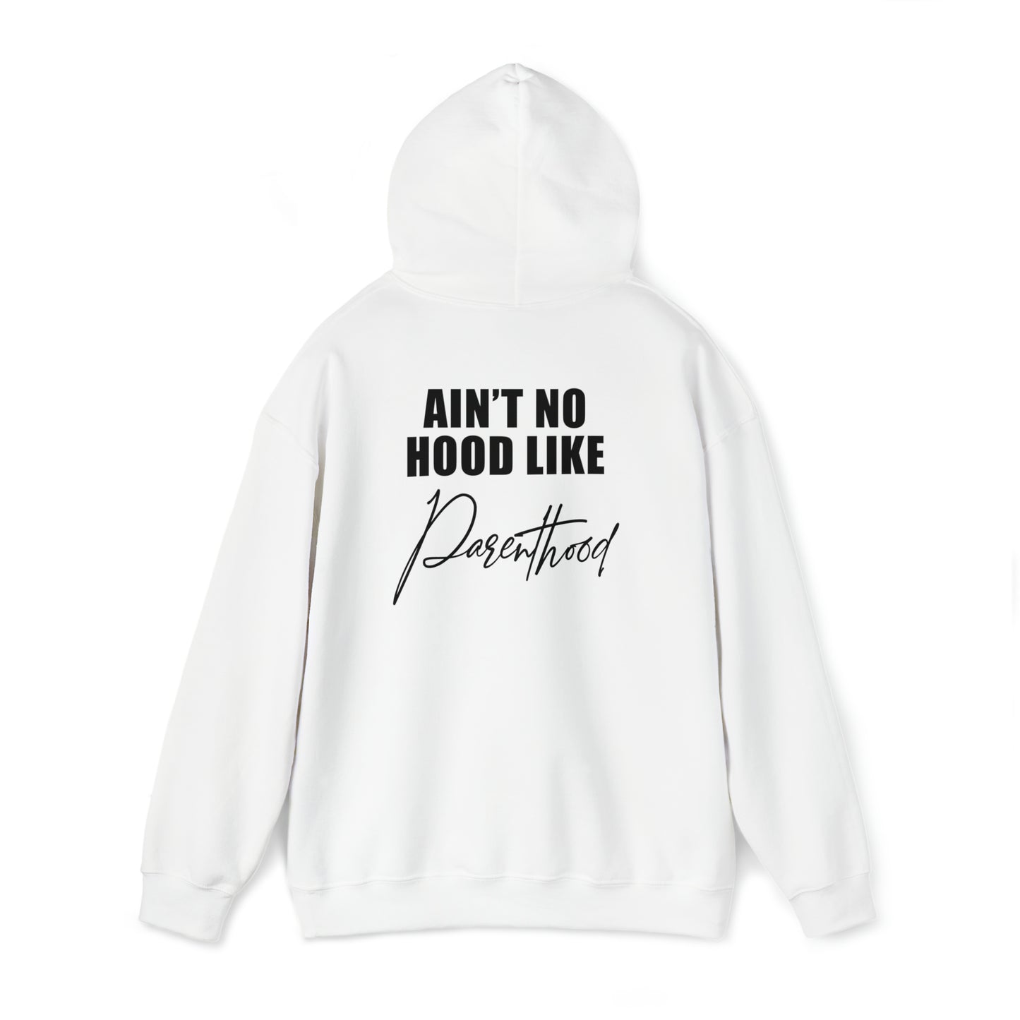 No hood like parenthood- Unisex Heavy Blend™ Hooded Sweatshirt