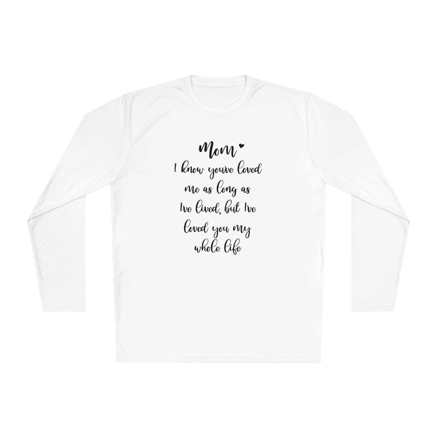 Mom I know you loved me- Unisex Lightweight Long Sleeve Tee