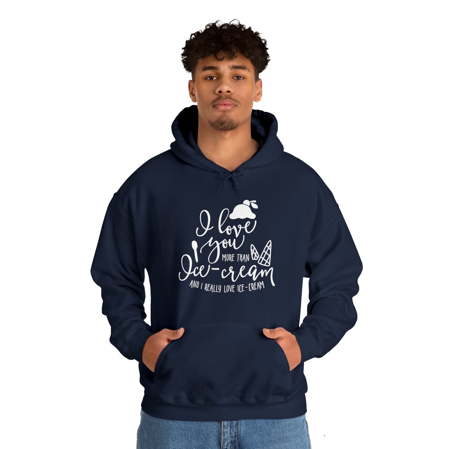 I love you more than icecream- Unisex Heavy Blend™ Hooded Sweatshirt