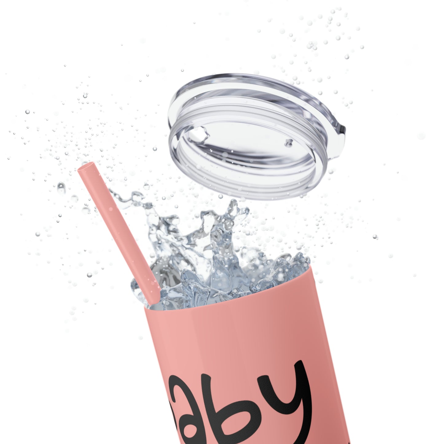 Baby loading- Skinny Tumbler with Straw, 20oz