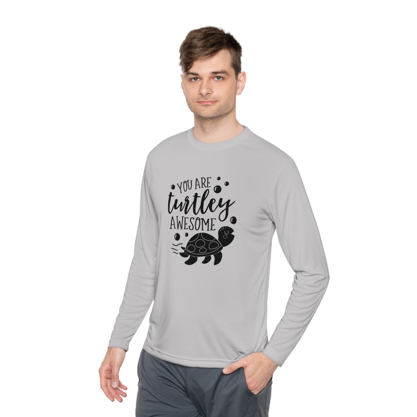 You are turtley awesome- Unisex Lightweight Long Sleeve Tee