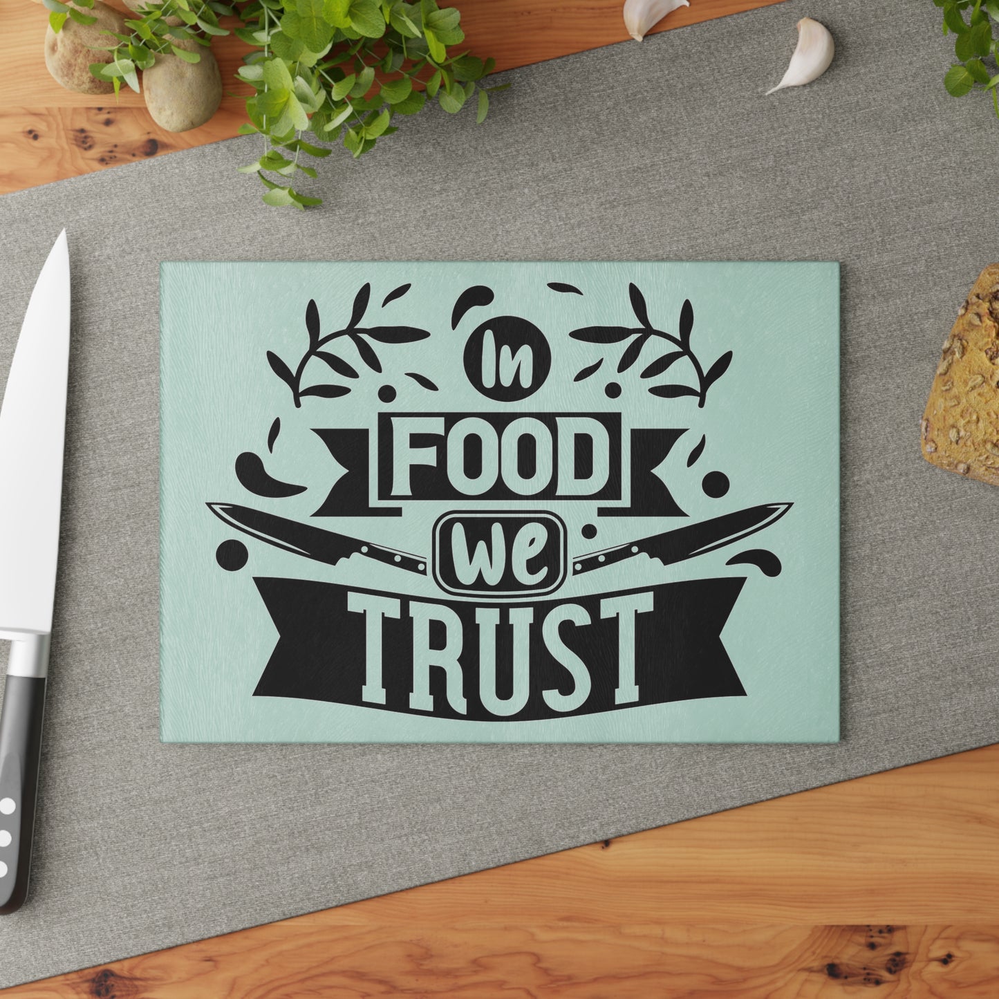 In food we trust-Glass Cutting Board