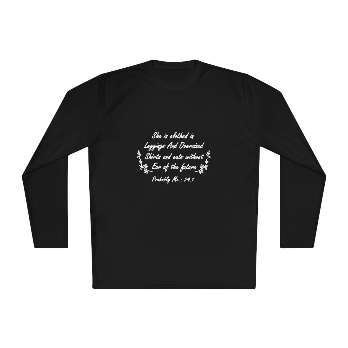 She is clothed in over-sized shirts-Unisex Lightweight Long Sleeve Tee