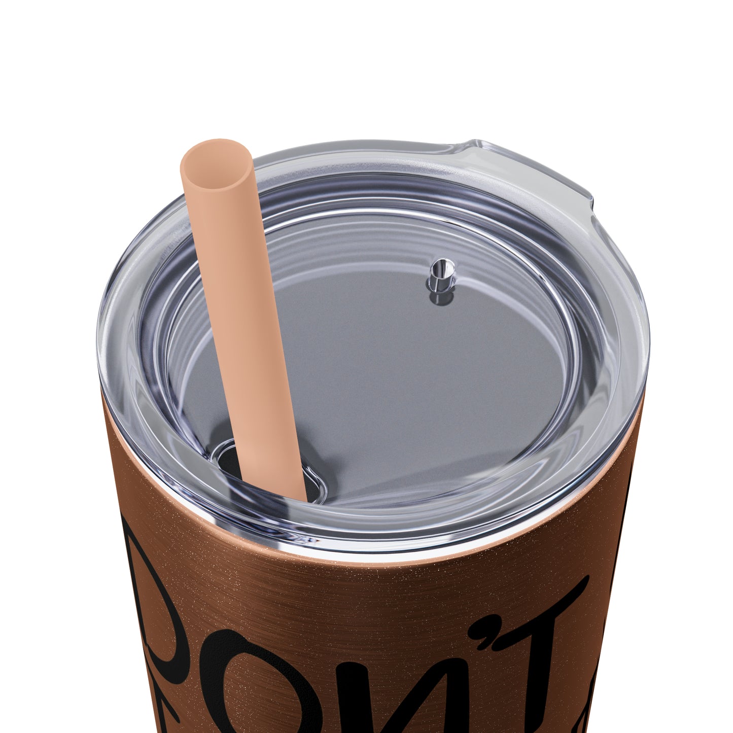 Don't talk to me I'm reading- Skinny Tumbler with Straw, 20oz