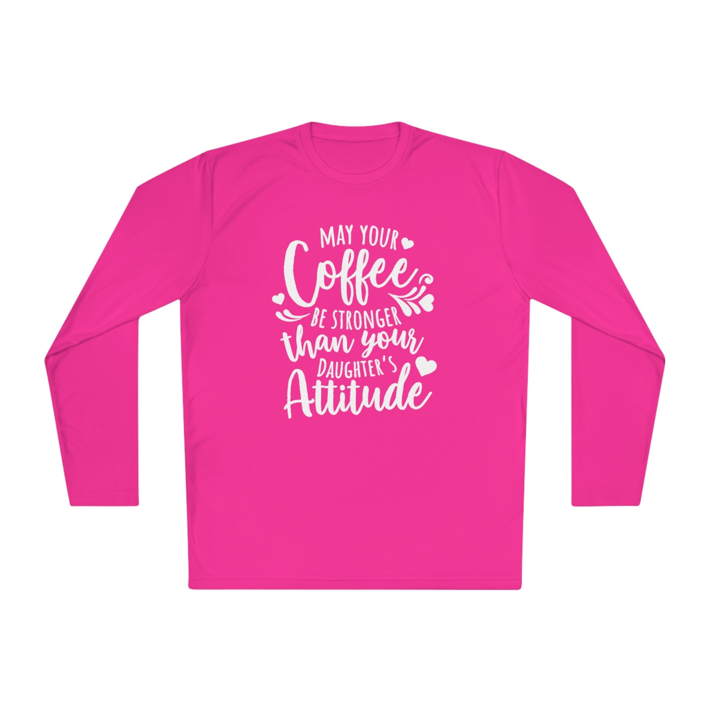 May your coffee be stronger - Unisex Lightweight Long Sleeve Tee