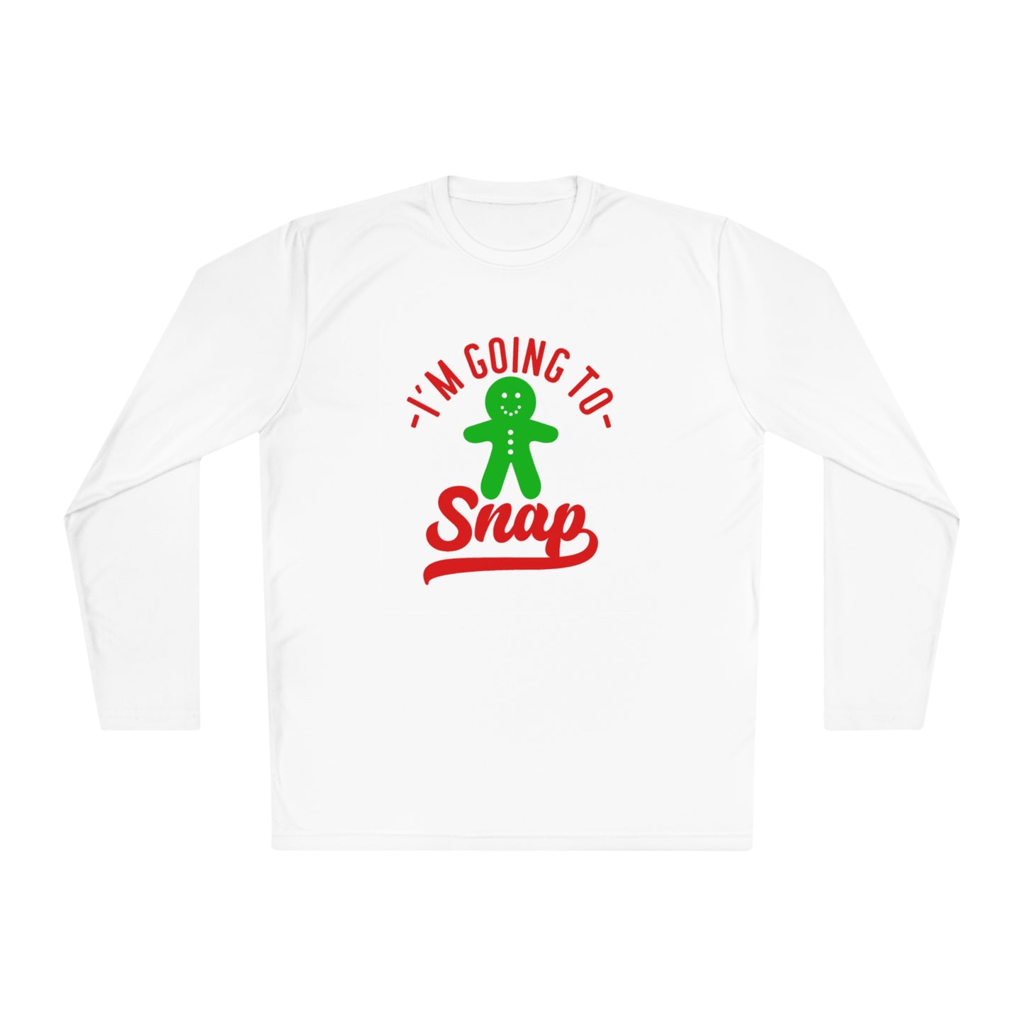 I'm going to snap- Unisex Lightweight Long Sleeve Tee