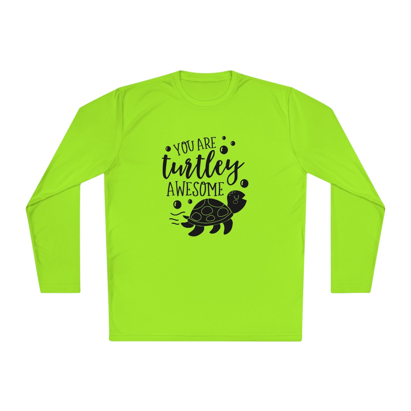 You are turtley awesome- Unisex Lightweight Long Sleeve Tee