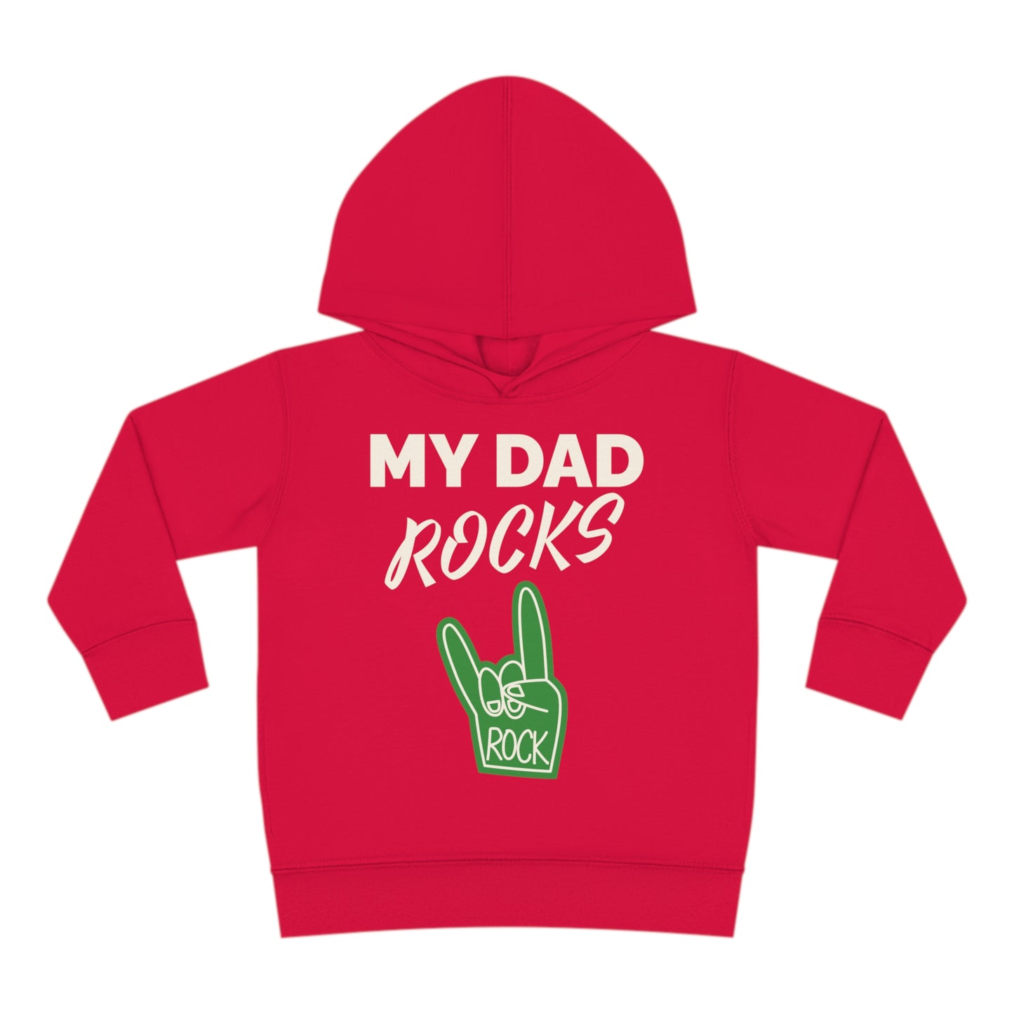 My dad rocks-Toddler Pullover Fleece Hoodie