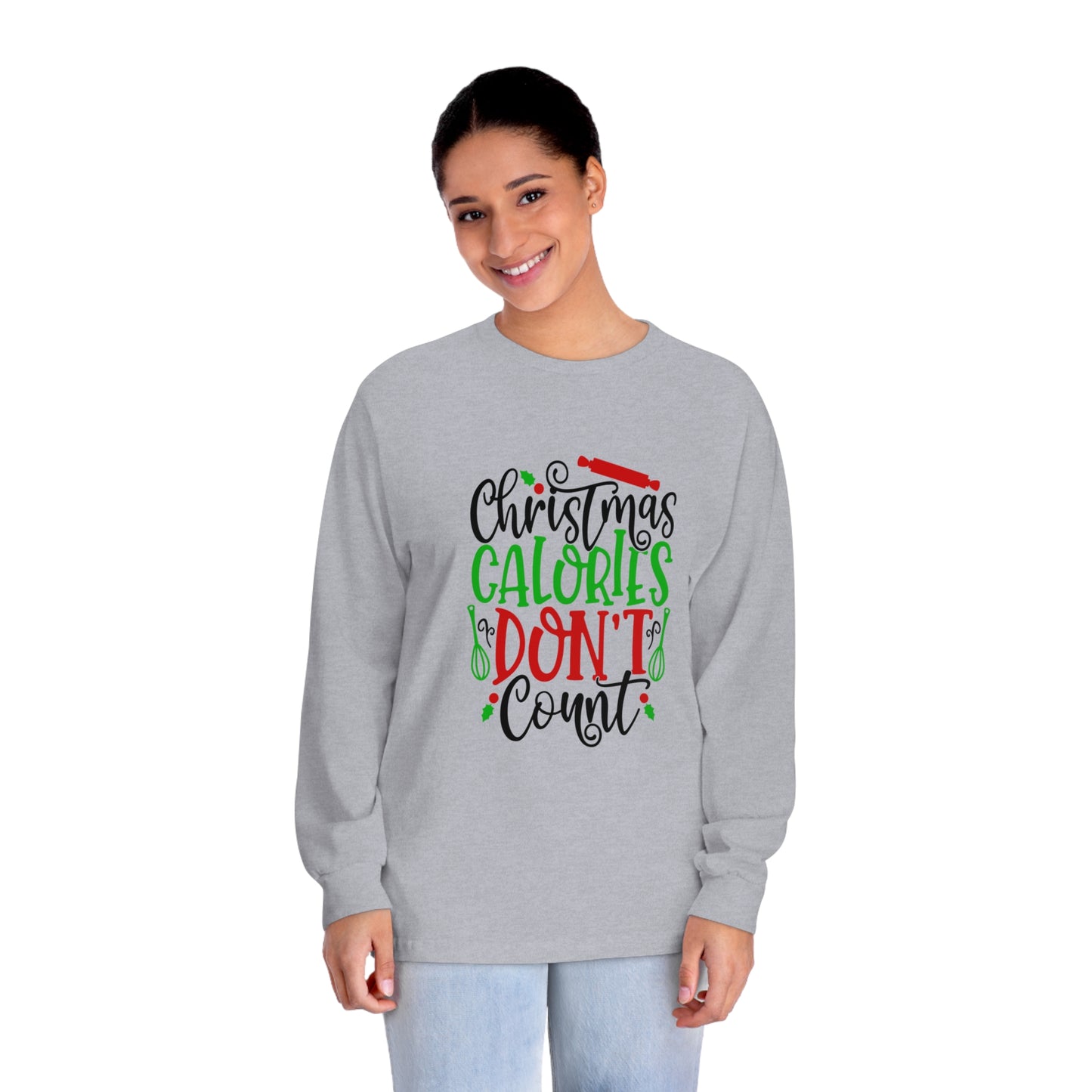 Christmas calories - Unisex Classic Long Sleeve T-Shirt