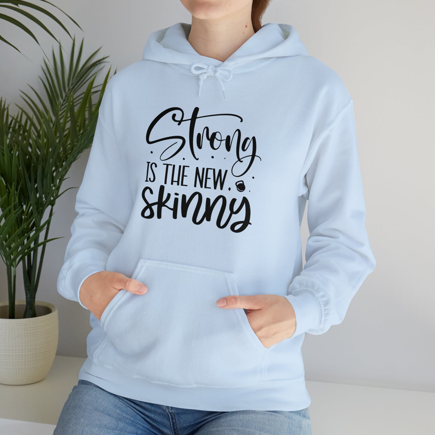 Strong is the new skinny - Unisex Heavy Blend™ Hooded Sweatshirt